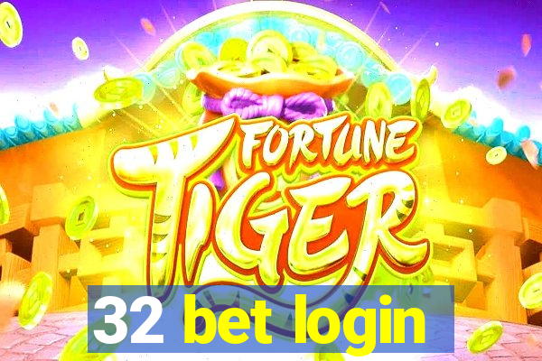 32 bet login